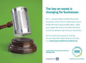 Promotional material for the introduction of new waste regulations in Scotland, which came into effect in January